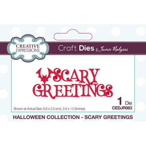 Creative Expressions Jamie Rodgers Scary Greetings Craft Die