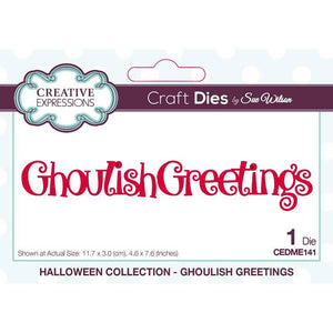 Creative Expressions Sue Wilson Ghoulish Greetings Craft Die