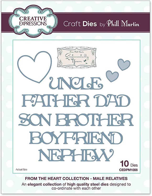 Creative Expressions Phill Martin From The Heart Collection - Male Relatives Craft Die