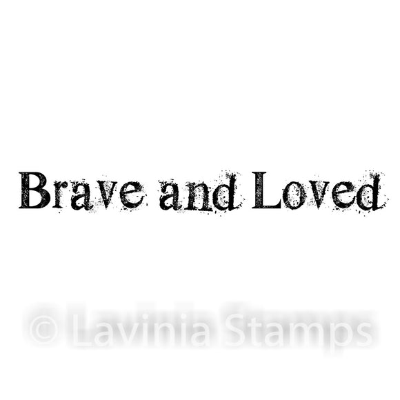 Clear Stamp - Brave And Loved