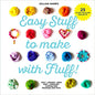 Easy Stuff To Make With Fluff