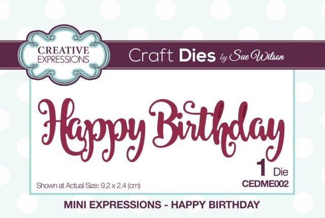 Creative Expressions Sue Wilson Mini Expressions Happy Birthday Craft Die