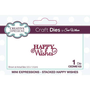 Creative Expressions Sue Wilson Mini Expressions Stacked Happy Wishes Craft Die