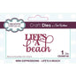 Creative Expressions Sue Wilson Mini Expressions Life’s A Beach Craft Die